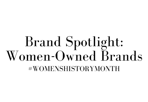 brand spotlight: women-ownder brand