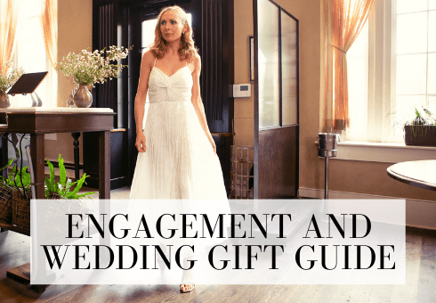 Engagement and Wedding Gift Guide